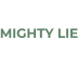 MIGHTY LIE