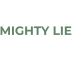 MIGHTY LIE