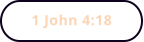 1 John 4:18