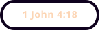 1 John 4:18