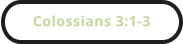 Colossians 3:1-3