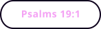 Psalms 19:1