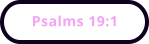 Psalms 19:1