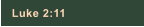Luke 2:11